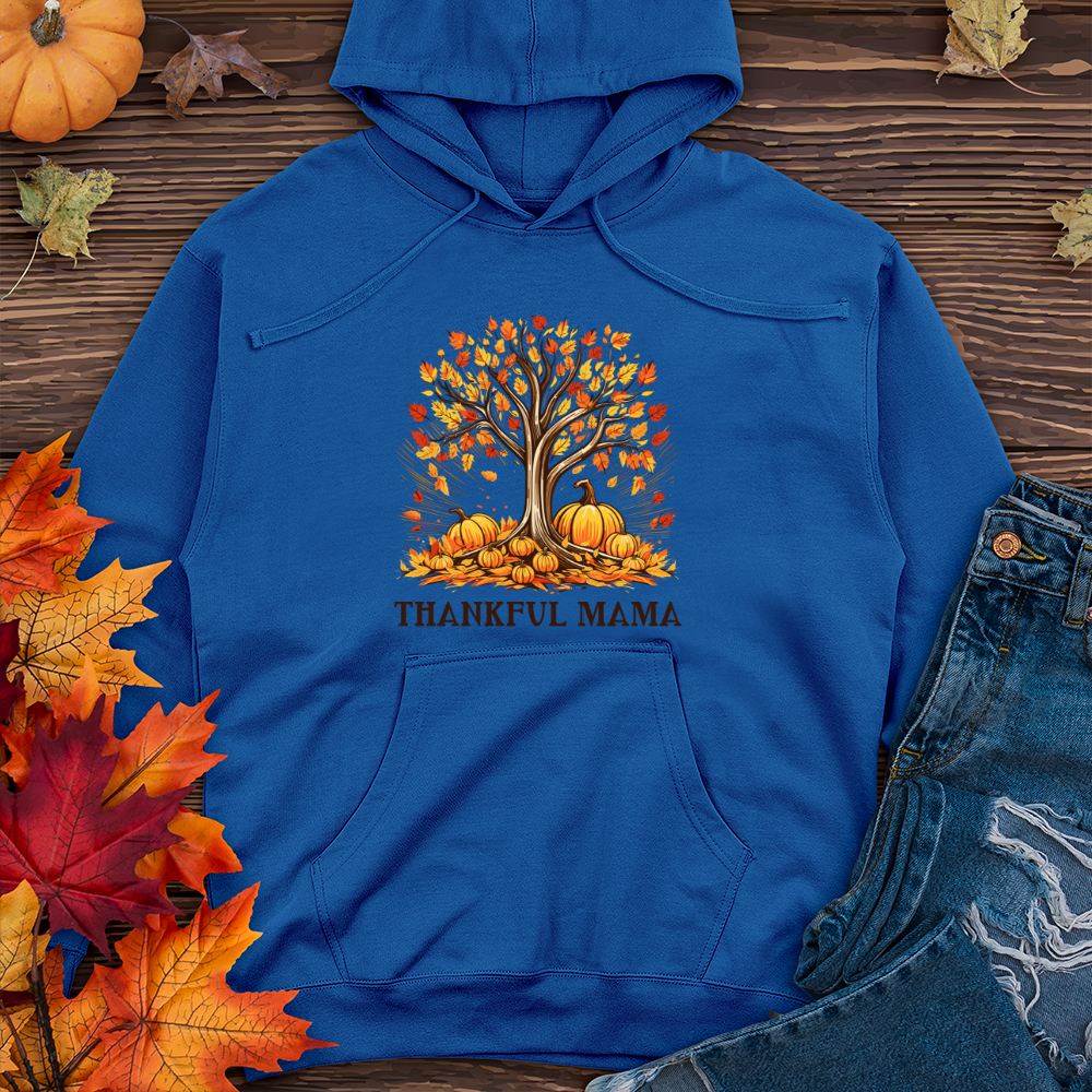 Thankful Mama Midweight Hooded Sweatshirt