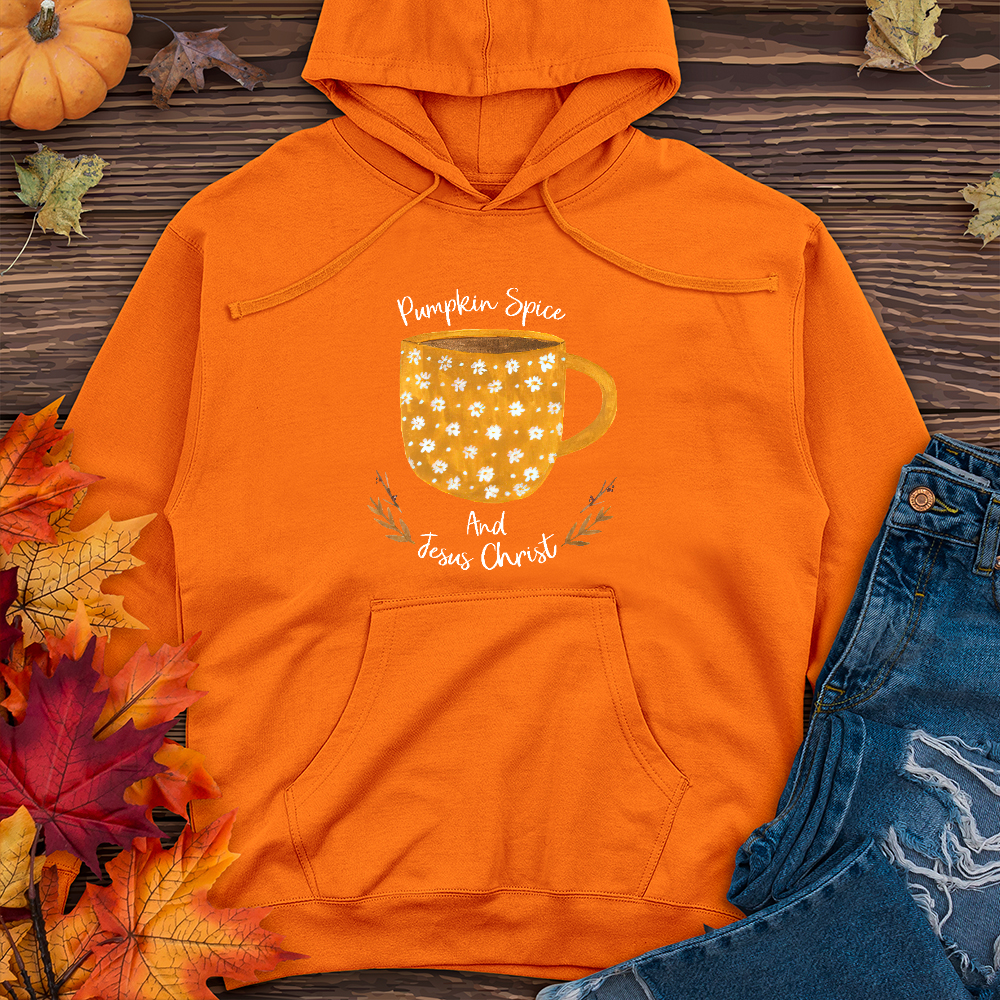 Pumpkin Spice and Jesus Christ   Midweight Hoodie