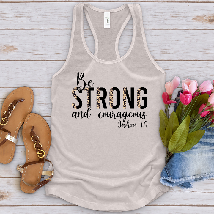 Be Strong and Courageous Tank Top