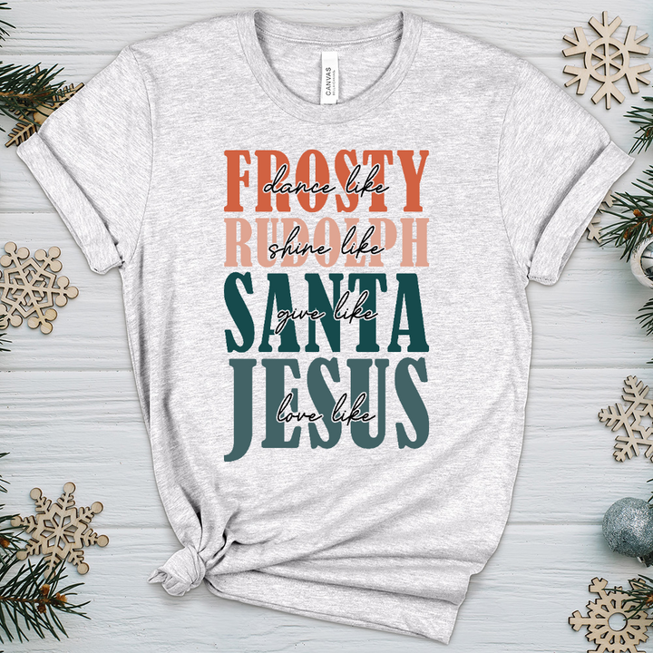 Frosty Rudolph Santa All Jesus Heathered Tee
