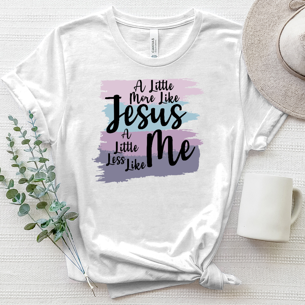 A Little More Like Jesus Heathered Tee