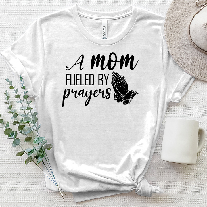 A Mom Fueled By Prayer Heathered Tee