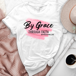 By Grace Through Faith Tee