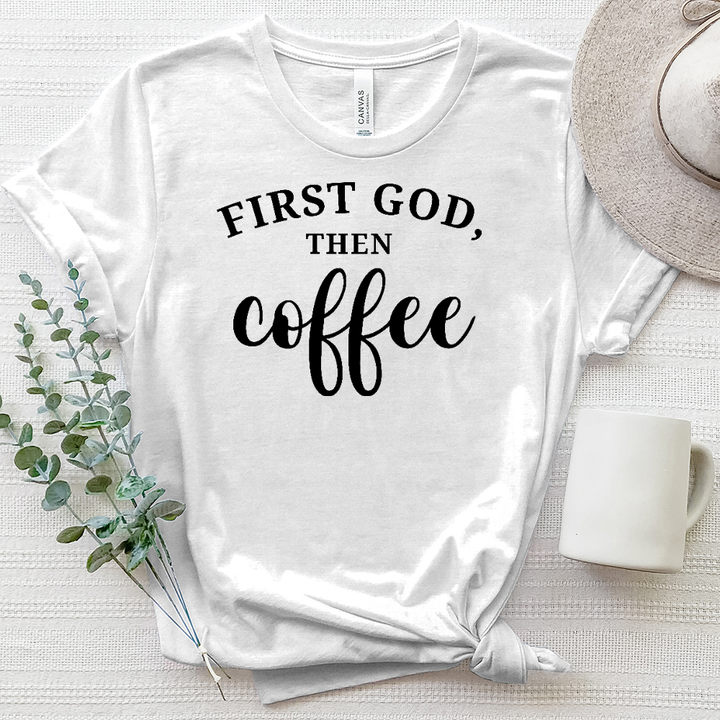First God, Then Coffee Heathered Tee