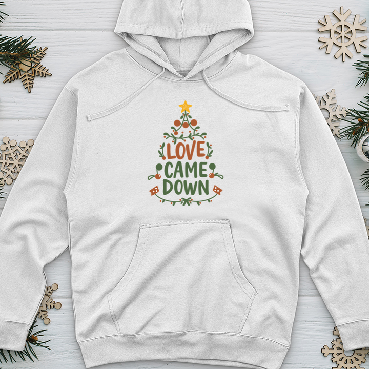 Love Came Down Midweight Hooded Sweatshirt