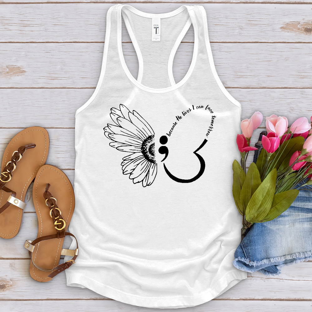 Because He Lives Semicolon Tank Top