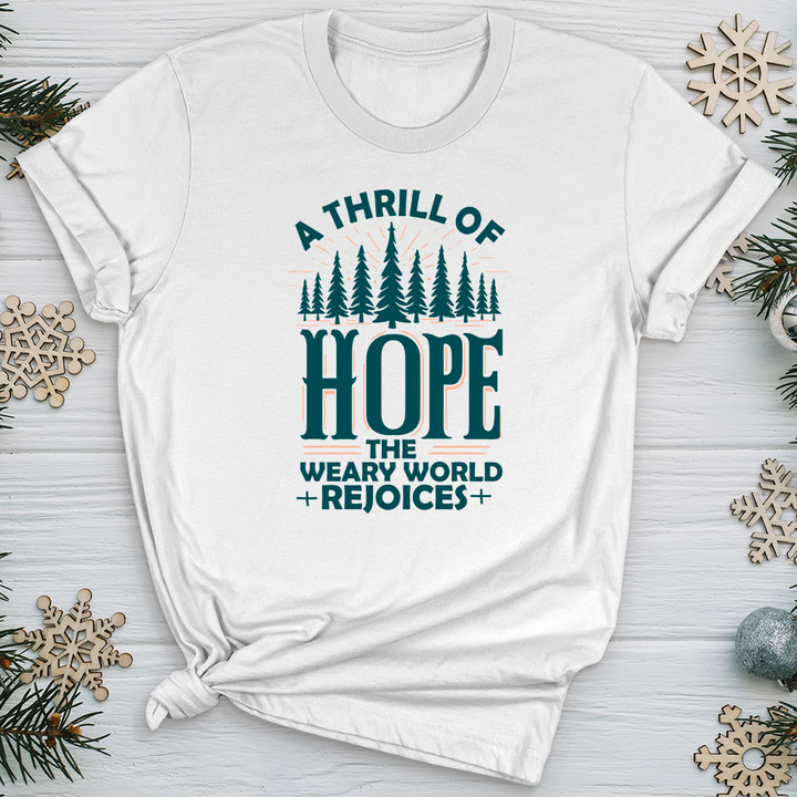 A Thrill of Hope the Weary World Rejoices Softstyle Tee